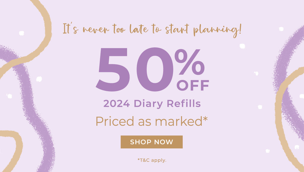 50% Off all 2024 Diary Refills, while stock lasts. Priced as marked.
